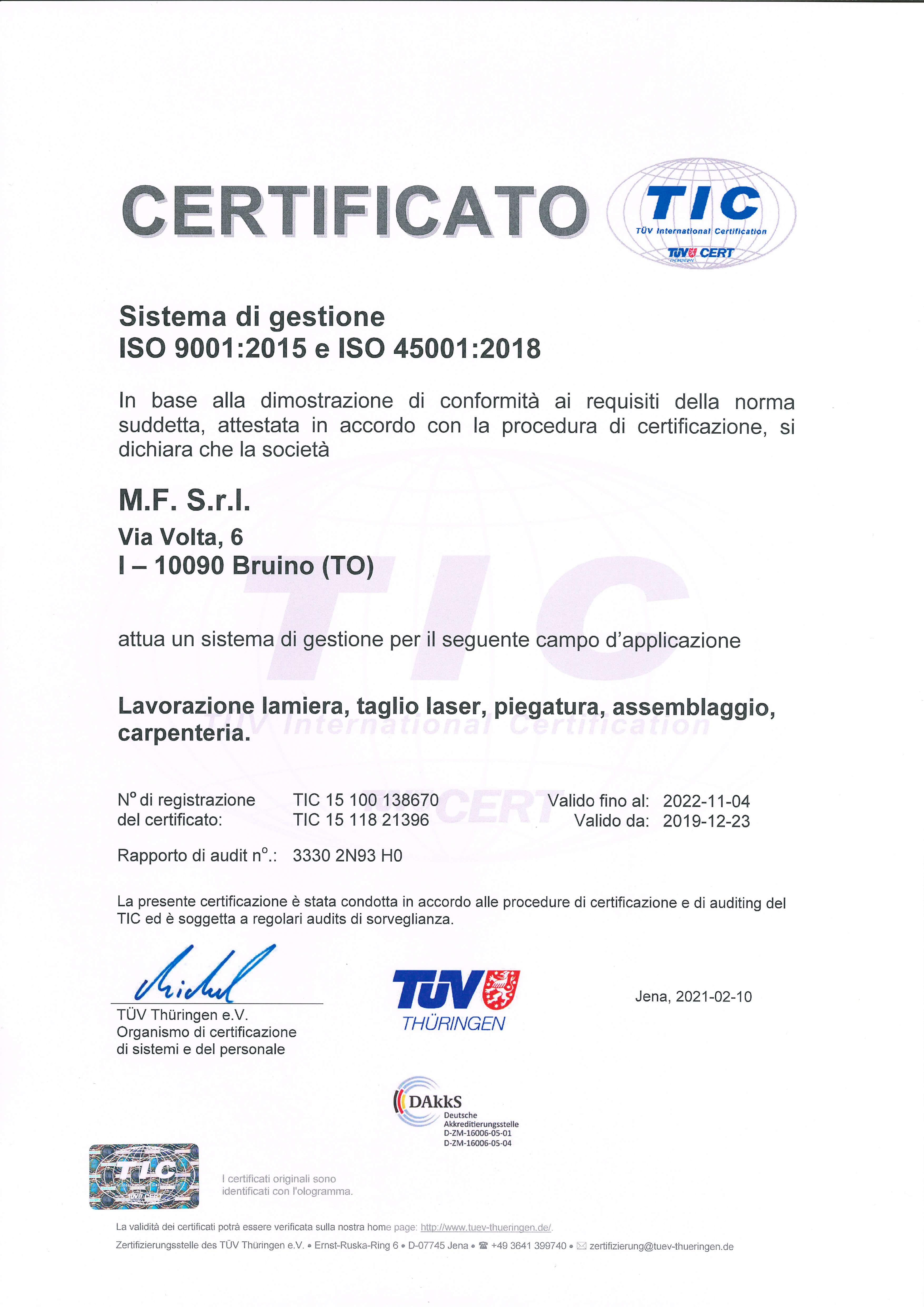 Azienda certificata ISO 9001:2015 e EN ISO 45001:2018